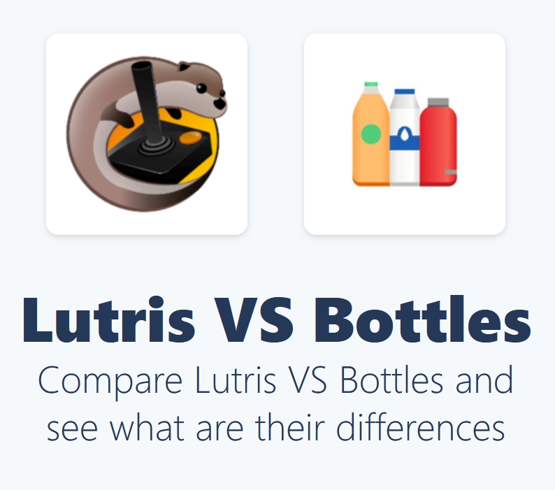 Bottles VS Lutris