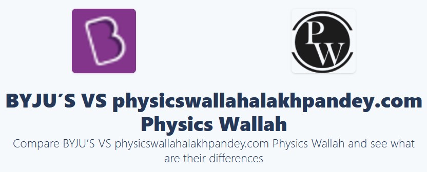 Byju's VS Physics Wallah