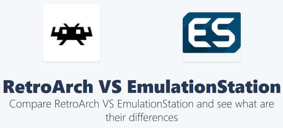 Emulationstation VS Retroarch