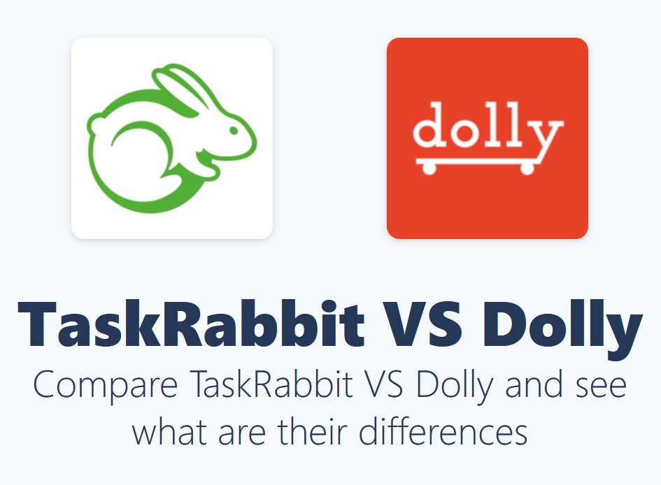 Taskrabbit VS Dolly