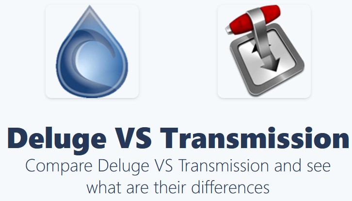 Transmission VS Deluge