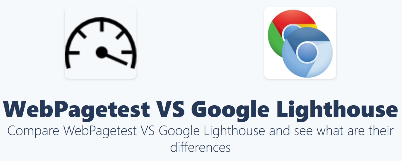 Webpagetest VS Lighthouse