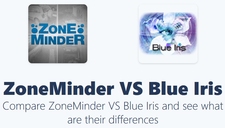 Zoneminder VS Blue Iris